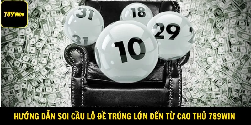 soi cầu lô đề