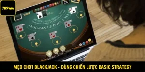 Mẹo chơi Blackjack